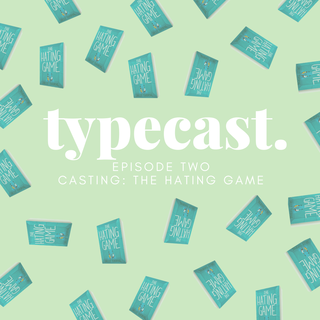 Casting: The Hating Game - Typecast Episode 2
